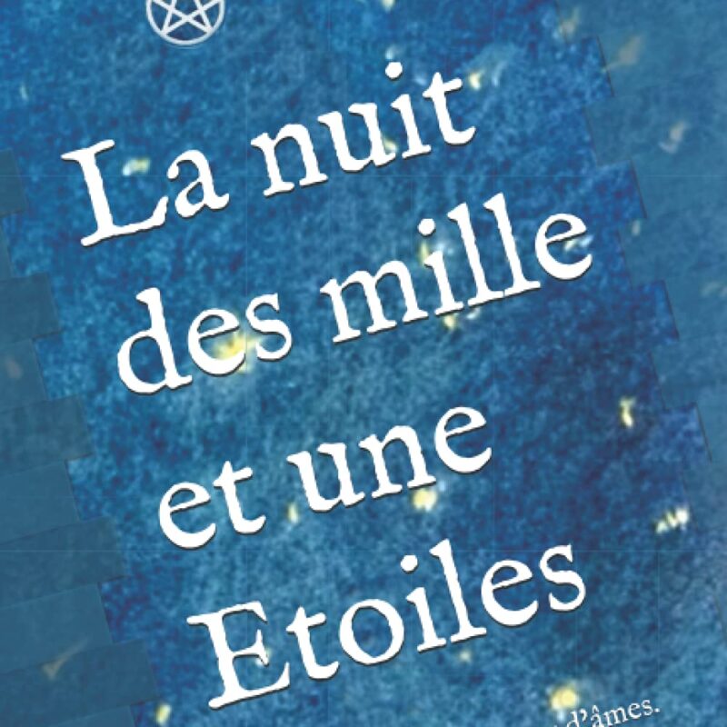 Livre - La Nuit des Mille et Une Étoiles