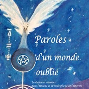 Livre- Paroles d'un monde oublié