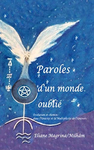 Livre- Paroles d'un monde oublié